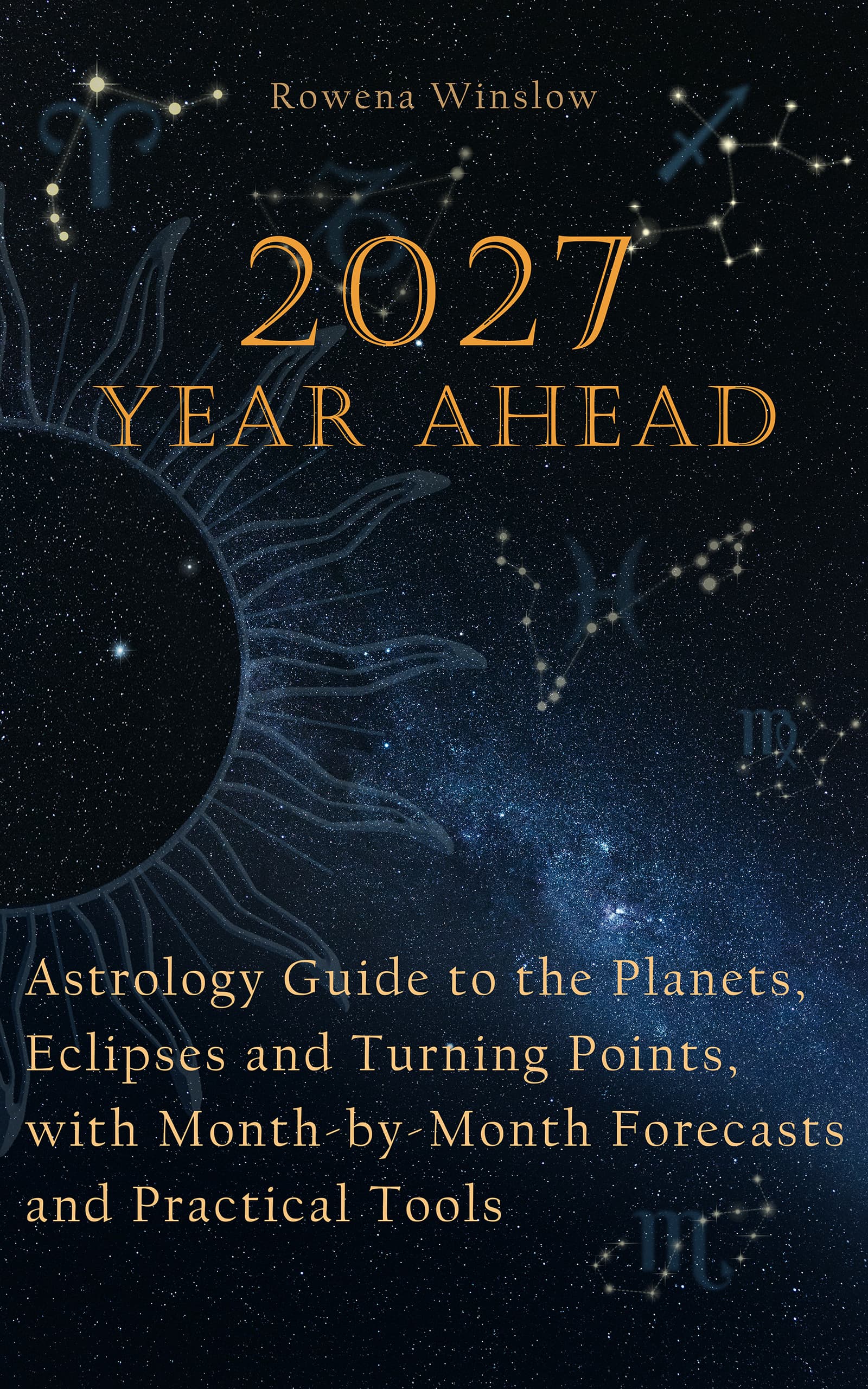 2027 Year Ahead Astrology Guide
